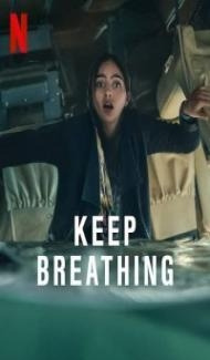 Keep Breathing (2022) Web Series Full Movie