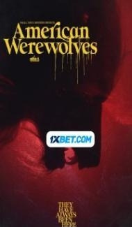 American Werewolves (2022) Hindi Dubbed Full Movie
