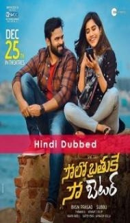 Solo Brathuke So Better (2020) South Indian Hindi Dubbed Movie Full Movie