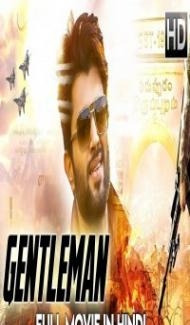Gentleman 2 (2018) South Indian Hindi Dubbed Movie Full Movie