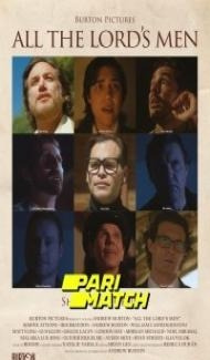 All the Lords Men (2022) Hindi Dubbed Full Movie