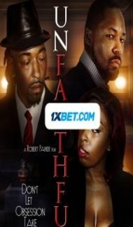 Unfaithful (2022) Hindi Dubbed Full Movie