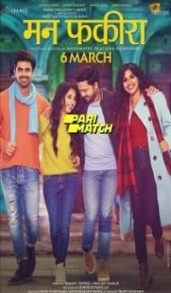 Mann Fakiraa (2020) Hindi Movie Full Movie