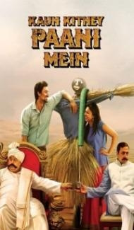 Kaun Kitney Paani Mein (2015) Hindi Movie Full Movie