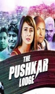 The Pushkar Lodge (2020) Hindi Movie Full Movie