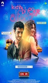 Kuchh Bheege Alfaaz (2018) Hindi Movie Full Movie