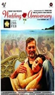 Wedding Anniversary (2017) Hindi Moviee Full Movie
