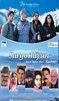 Sargoshiyan (2017) Hindi Movie Full Movie