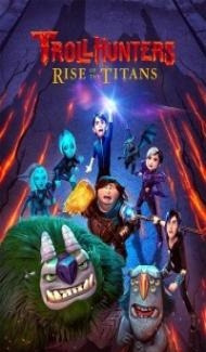 Trollhunters Rise of the Titans (2021) Hindi Dubbed Full Movie