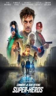 How I Became a Super Hero (2021) Hindi Dubbed Full Movie