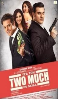 Yea Toh Two Much Ho Gayaa (2016) Hindi Movie Full Movie