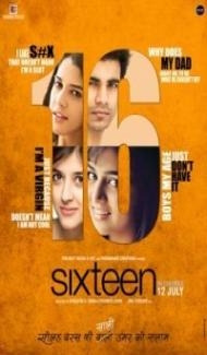 Sixteen (2013) Hindi Movie Full Movie
