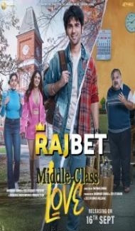 Middle Class Love (2022) Hindi Movie Full Movie