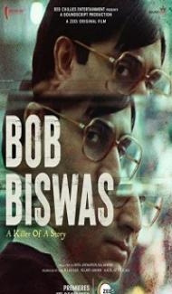 Bob Biswas (2021) Hindi Movie Full Movie