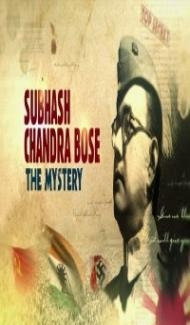 Subhash Chandra Bose The Mystery (2020) Hindi Documentary Full Movie