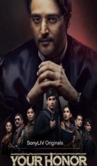 Your Honor (2020) Web Series Full Movie