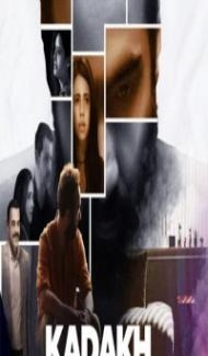 Kadakh (2020) Hindi SonyLiv Film Full Movie