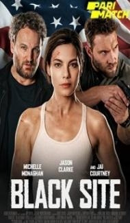 Black Site (2022) Hindi Dubbed Full Movie