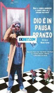 Dio e in pausa pranzo (2022) Hindi Dubbed Full Movie