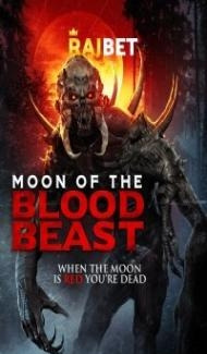 Moon of the Blood Beast (2019) Hindi Dubbed Full Movie