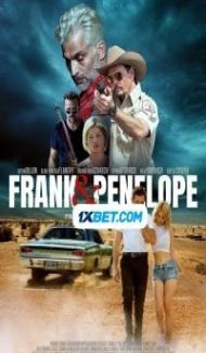 Frank and Penelope (2022) Hindi Dubbed Full Movie